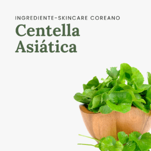 CENTELLA ASIÁTICA
